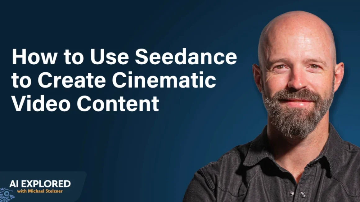 Cinematic AI: Mastering the Art of Video Storytelling with Seedance