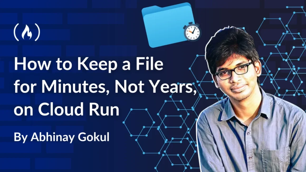 Engineering for the Ephemeral: How to Handle Short-Lived Data on Cloud Run Without Building an Accidental Document Archive