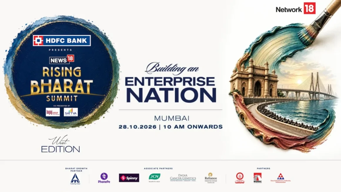Fueling the Enterprise Nation: News18 Rising Bharat Summit – West Edition to Chart India’s Global Ambitions in Mumbai