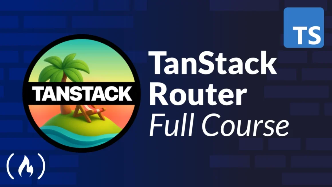 Master Modern React Routing: The Definitive Guide to the TanStack Router Crash Course