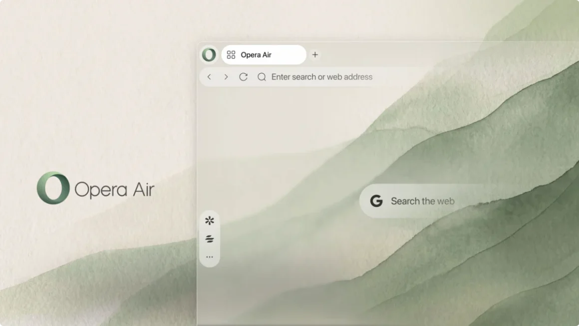 Opera Rereleases Its "Calm" Web Browser, Air: A Minimalist Antidote to Feature Fatigue