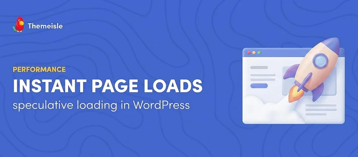 The Invisible Acceleration: How WordPress 6.8 and Speculative Loading Are Rewriting Web Performance