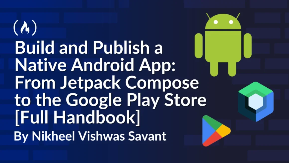 The Modern Android Engineering Playbook: Building, Testing, and Publishing Native Apps for Google Play